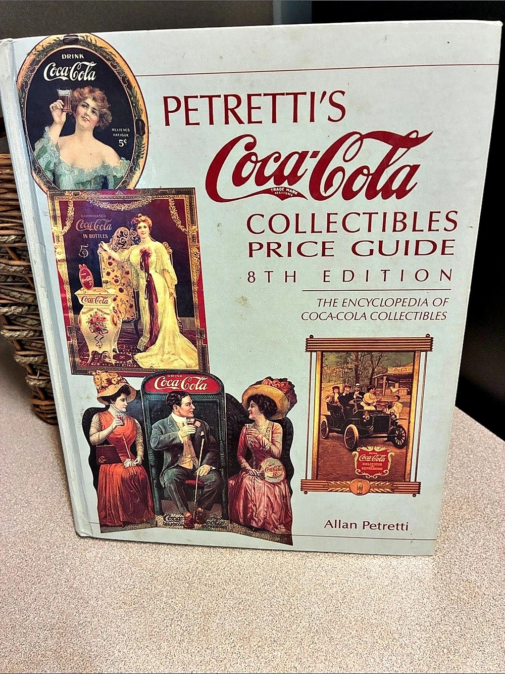 Collector Books Petretti's Coca-Cola Collectibles Price Guide, 8th Edition